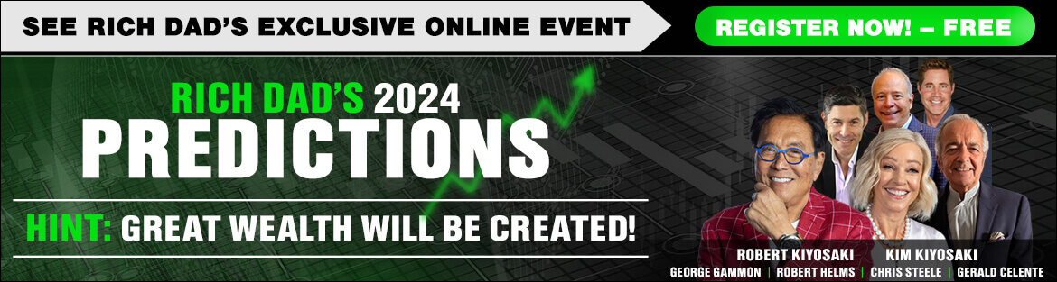 Rich Dad’s 2024 Predictions webinar event